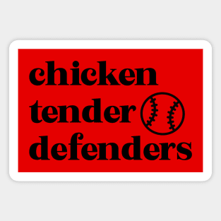 Chicken Tender Defenders 19 Magnet